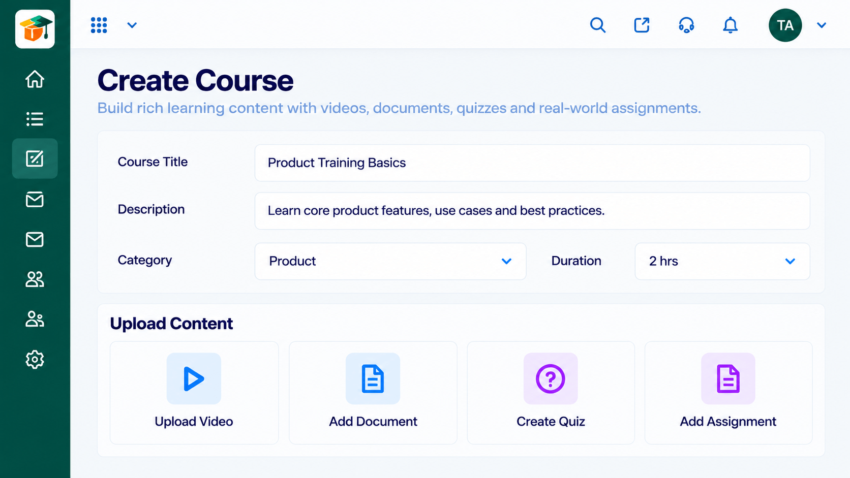 LMS create course screen with title, description, category, duration, and options to upload a video, add a document, create a quiz, or add an assignment