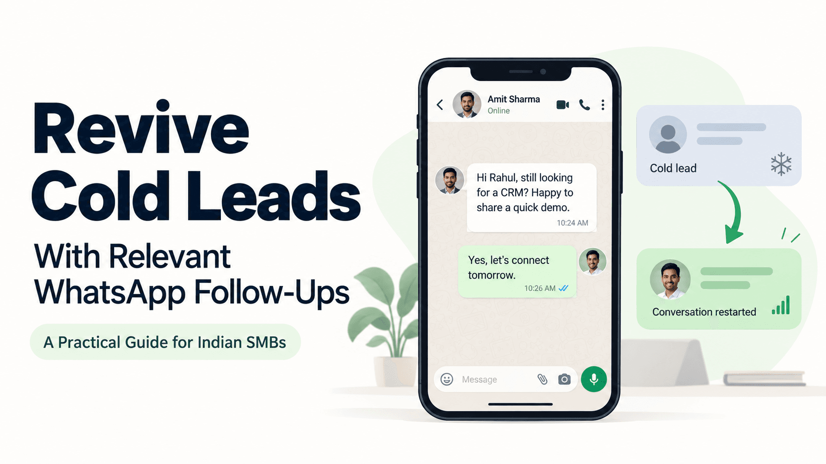 How to Revive Cold Leads With Relevant WhatsApp Follow-Ups: A Practical Guide for Indian SMBs